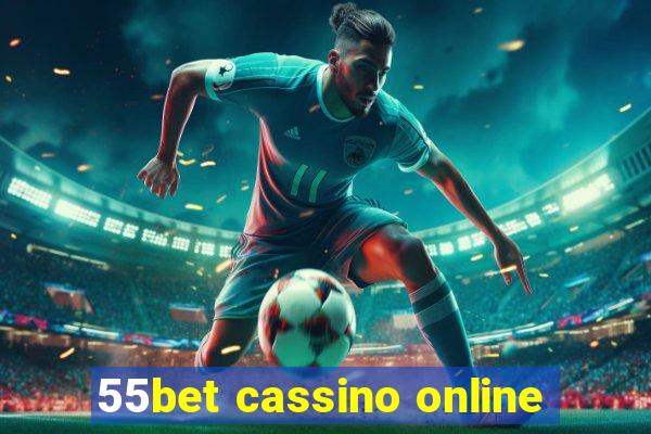 55bet cassino online